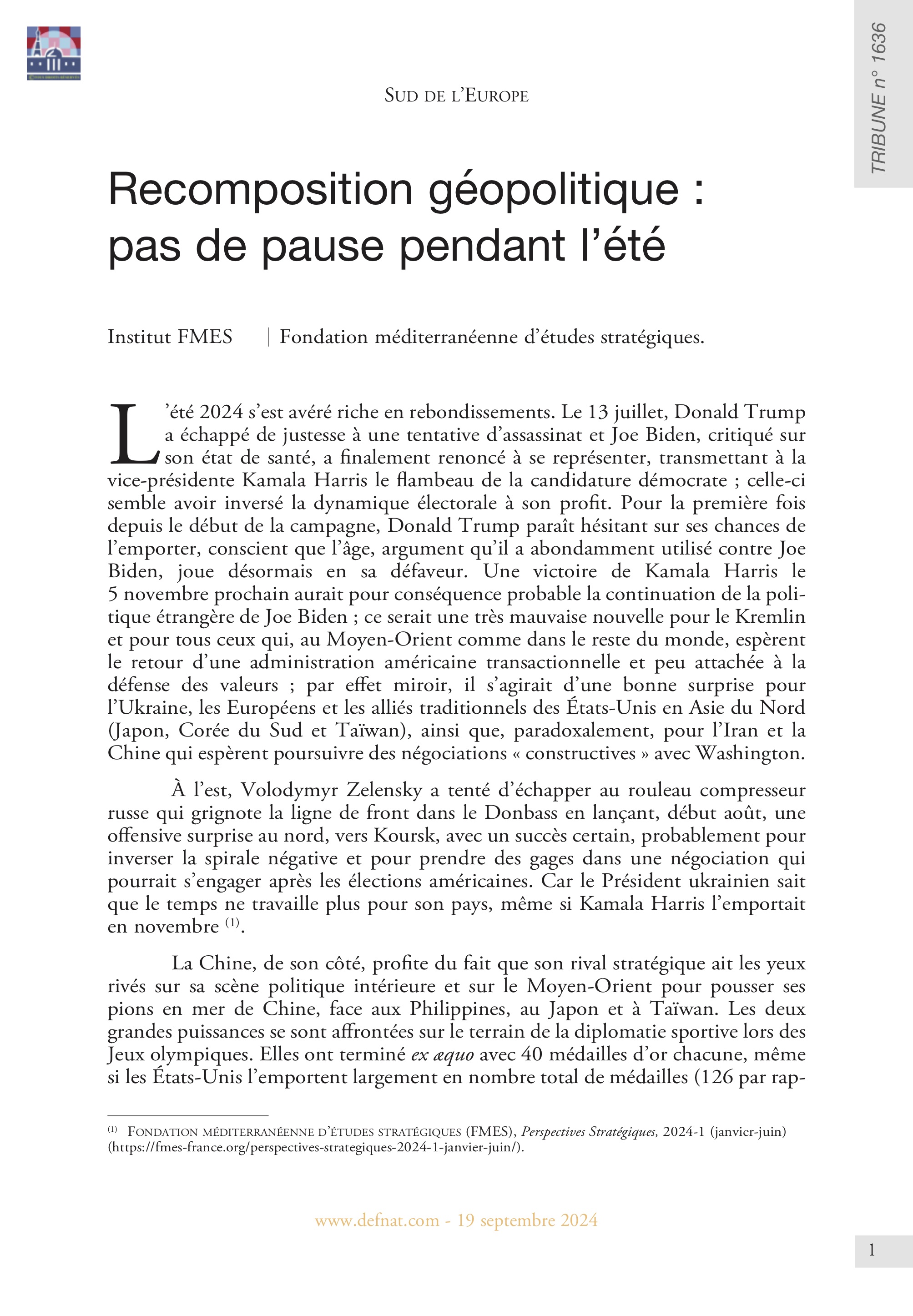 Recomposition géopolitique : pas de pause pendant l’été (T 1636)
